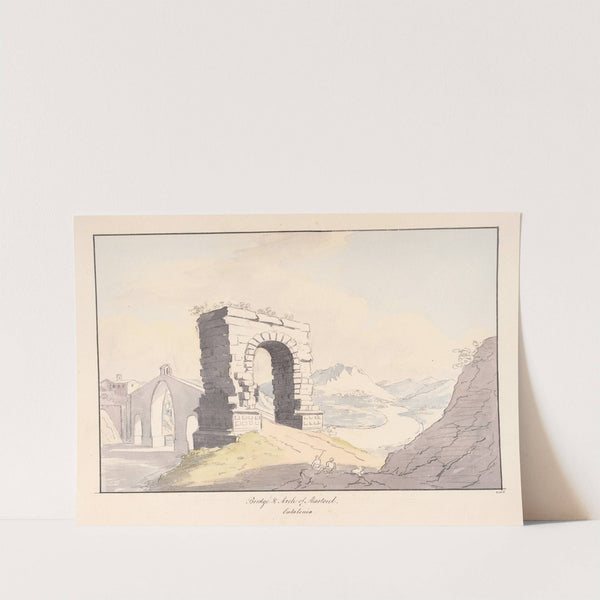 Bridge & Arch of Martorel, Catalonia by Charles Hamilton Smith