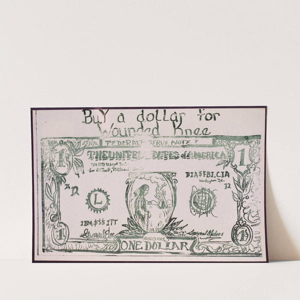 Buy a dollar for Wounded Knee by Anonymous