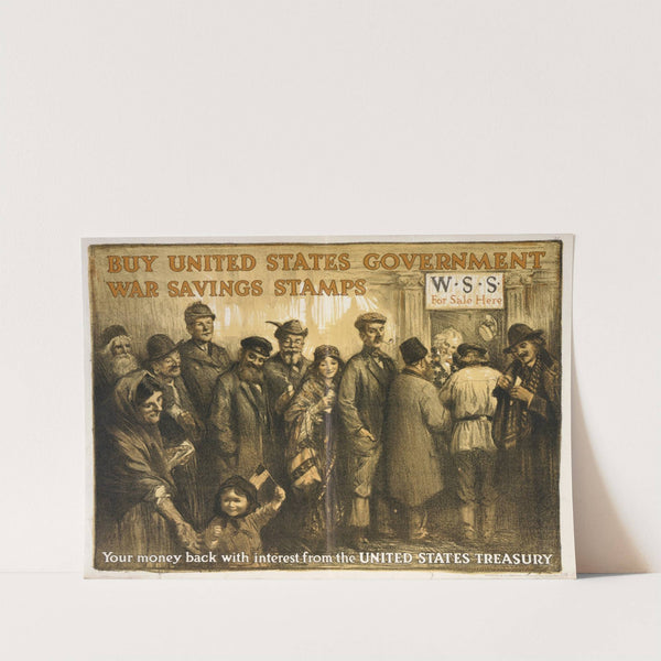 Buy United States government war savings stamps Your money back with interest from the United States Treasury by William Balfour Ker