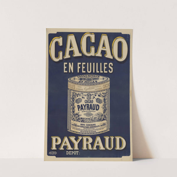 Cacao en feuilles Payraud (1899) by Imp. Paul Dupont
