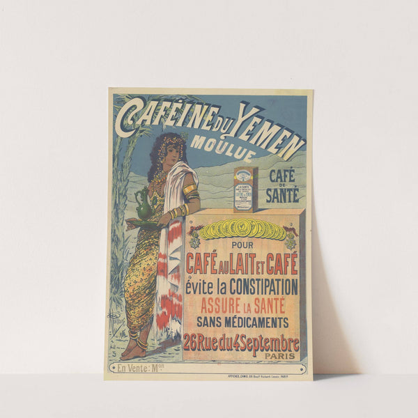 Caféine du Yémen, moulue. Café de santé pour café au lait et café, évite la constipation (1891-1896) by Albert Guillaume