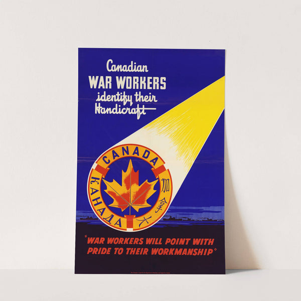 Canadian War Workers Identify Their Handicraft by Anonymous