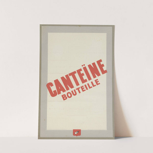 Cantéïne (1910-1950) by Laboratoires E. Bouteille