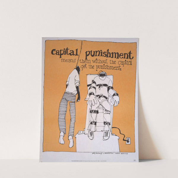 Capital punishment means them without the capital get the punishment by Peg Averill