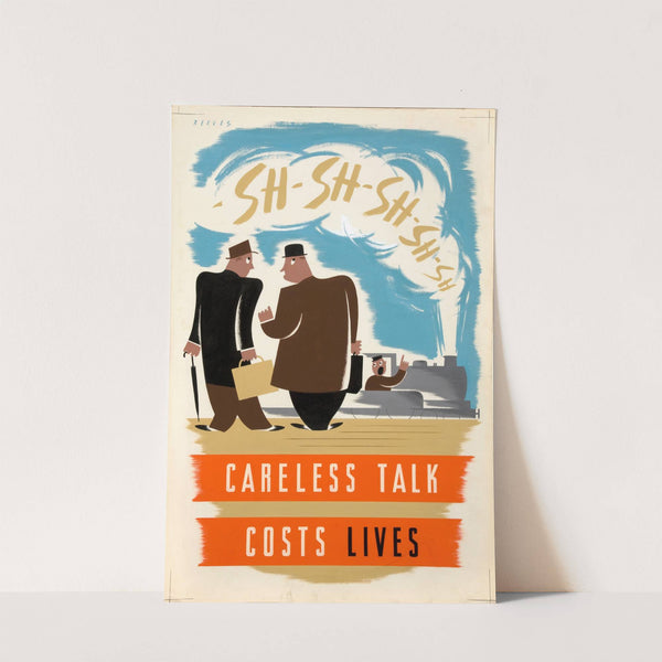 Careless talk costs lives by Anonymous