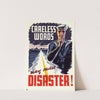 Careless Words May Cause Disaster! by Anonymous