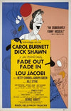 Carol Burnett, Dick Shawn … Fade out, fade in