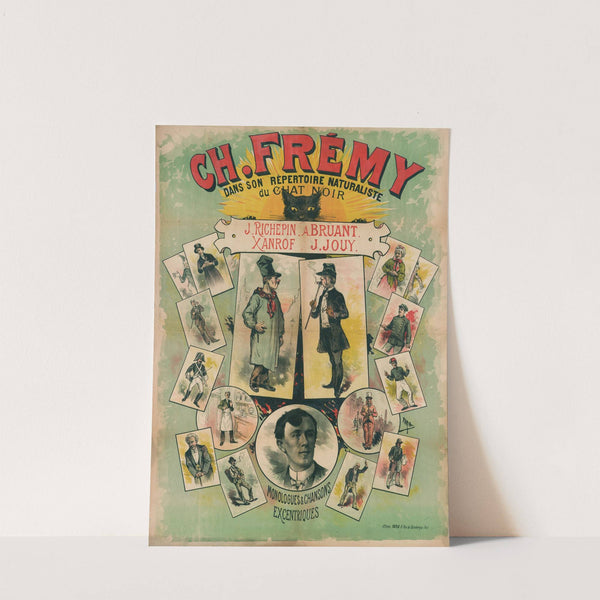 Ch. Fremy Dans Son Repertoire Naturaliste Du Chat Noir J. Richepin. A. Bruant. Xanroff. J. Jouy (1880-1900) by Cândido de Faria