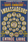 Champs-Elysées. Tableau de la troupe du Café-concert des Ambassadeurs – tous les soirs à 7h 1-2. Entrée libre (1878)
