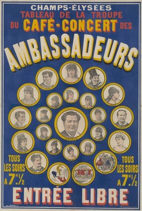 Champs-Elysées. Tableau de la troupe du Café-concert des Ambassadeurs – tous les soirs à 7h 1-2. Entrée libre (1878)