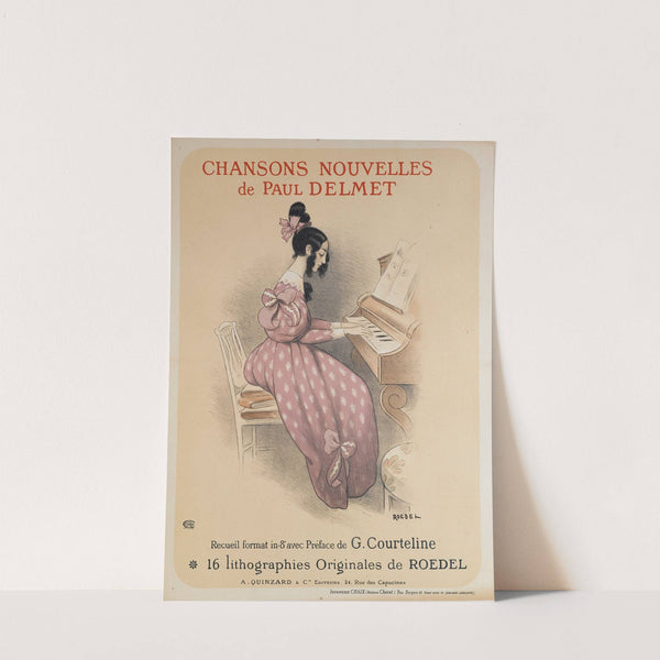 Chansons Nouvelles De Paul Delmet (1896) by Auguste Roedel