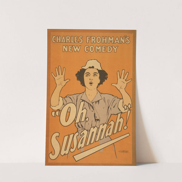 Charles Frohman’s new comedy, Oh, Susannah! (1897) by Strobridge & Co. Lith.