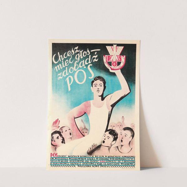 Chcesz mieć głos-zdobądź POS by Bolesław Surałło-Gajduczeni