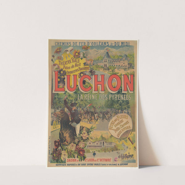 Chemins de Fer d’Orléans & du Midi, Luchon, la reine des Pyrénées (1890) by Imp. Camis