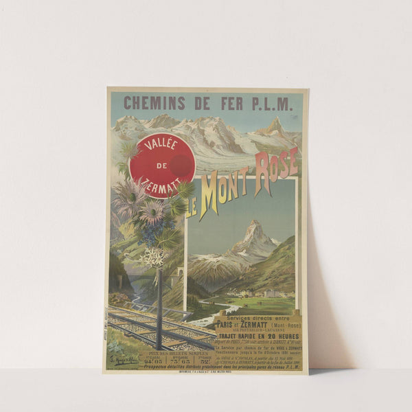 Chemins de fer P. L. M. Le Mont Rose. Vallée de Zermatt (1891) by Frederic Hugo d’ Alési