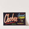 Chobee Brand Sweet Corn Label (1930-1950)
