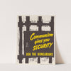 Communism Gives You Security by U.S. Information Agency