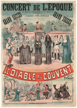 Concert de l’Epoque, 10 Boulevard Beaumarchais et rue Amelot, 3… Le Diable au couvent (1891)