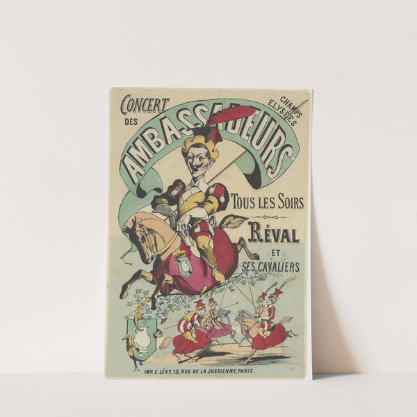 Concert des Ambassadeurs Champs-Elysées. Tous les soirs Réval et ses Cavaliers (1875) by Imp. Emile Lévy