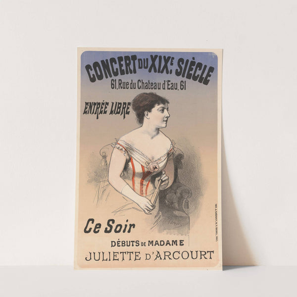 Concert du XIXè siècle… Ce soir, débuts de Madame Juliette d’Arcourt (1876) by Jules Chéret