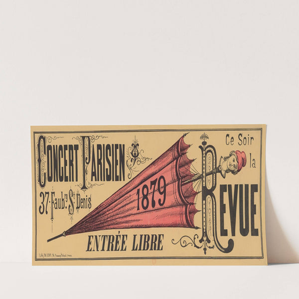 Concert-Parisien, 37 Faubourg St-Denis. 1879. Ce soir la revue. Entrée libre (1879) by Imp. Charles Lévy
