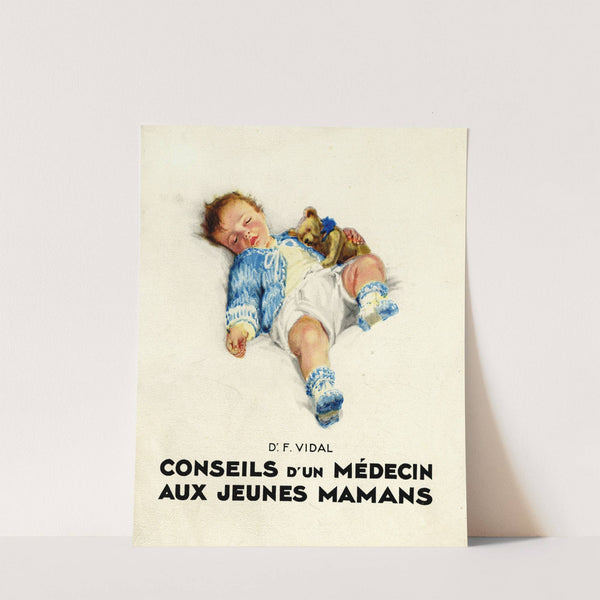 Conseils d’un médecin aux jeunes mamans (1910-1950) by Société Nestlé