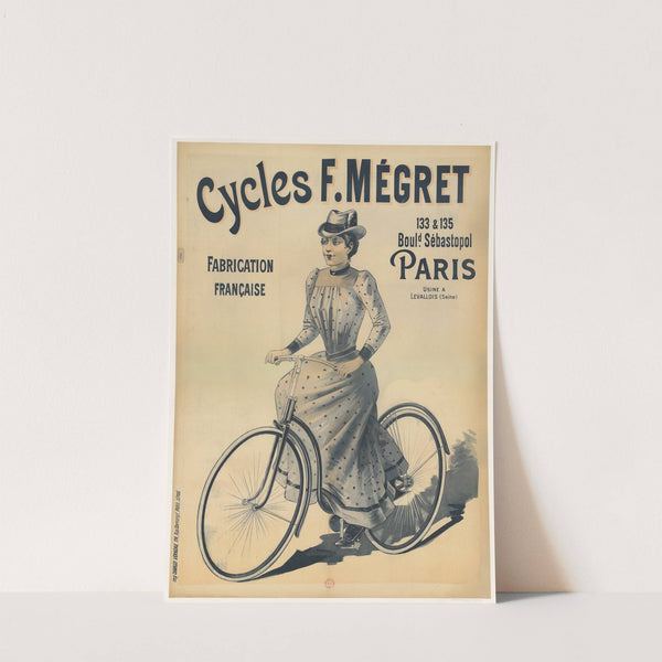 Cycles F.Mégret. Fabrication française. 133 & 135 Boulevard Sébastopol, Paris (1894) by Imp. Charles Verneau