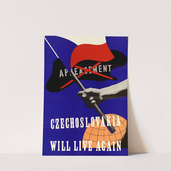 Czechoslovakia Will Live Again by A. T. Peel