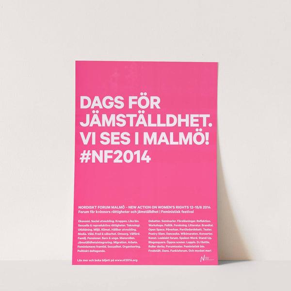 Dags för jämställdhet. Vi ses i Malmö! #NF2014. (2014) by Kvinnefronten (The Women's Front)