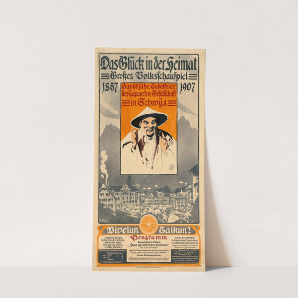 Das Glück in der Heimat. Großes Volksschauspiel von Jakob Grüninger 1907 (1907) by Melchior Annen