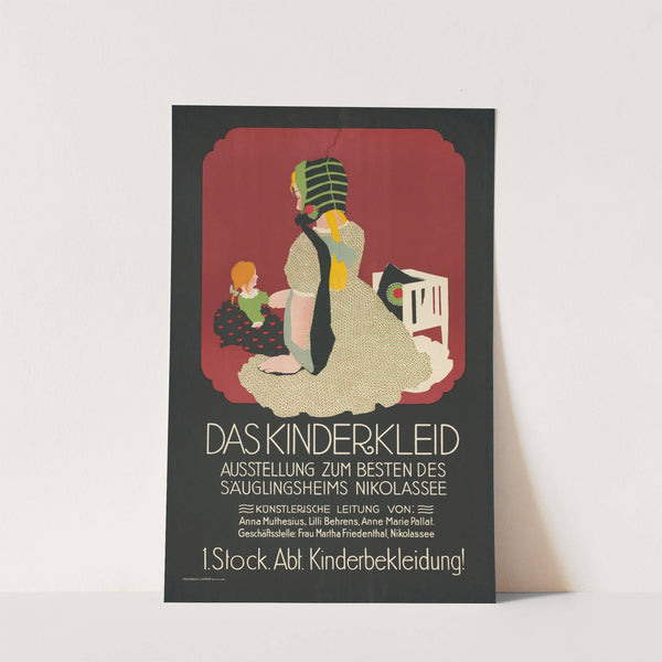 Das Kinderkleid – Ausstellung zum Besten des Säuglingsheims Nikolassee (1912) by Hollerbaum & Schmidt