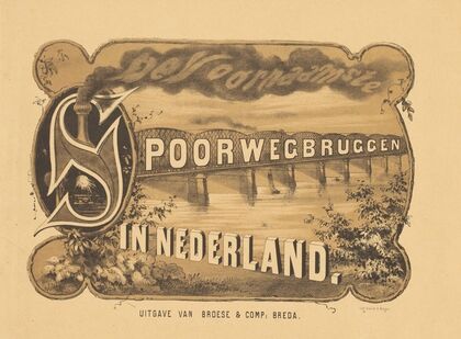De Voornaamste Spoorwegbruggen in Nederland – Title Page (1872-1874)
