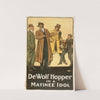 De Wolf Hopper in A matinee idol (c1909) by The Otis Lithograph Co.
