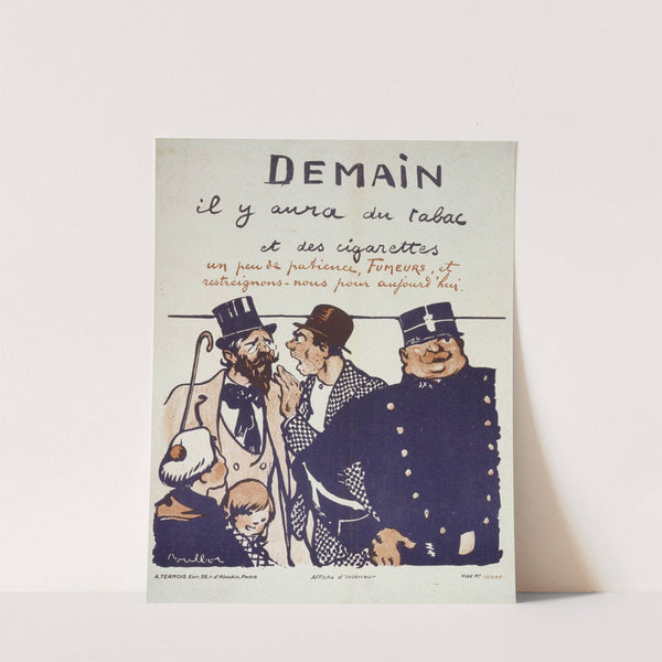 Demain, il y aura du tabac et des cigarettes by Francisque Poulbot