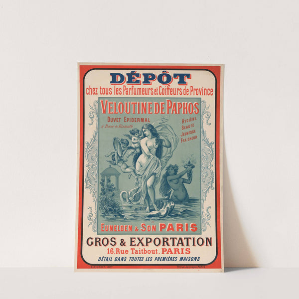 Dépôt chez tous les parfumeurs et coiffeurs de province. Veloutine de Paphos (1893) by Eugène Pichot