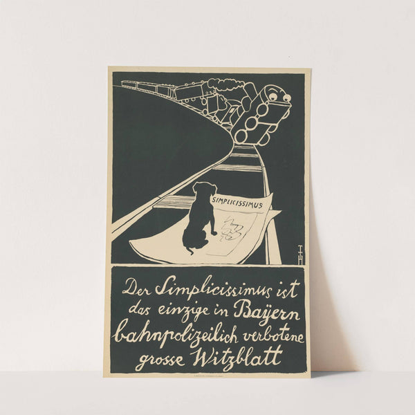Der Simplicissimus ist das einzige in Bayern bahnpolizeilich verbotene große Witzblatt (1908) by Thomas Theodor Heine