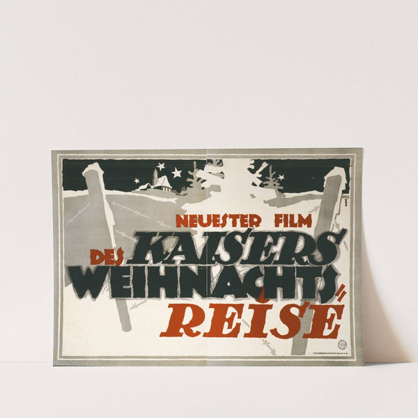 Des Kaisers Weihnachtsreise by Hans Rudi Erdt