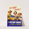 Do Your Share! Buy Victory Bonds with Cash and Produce by Anonymous