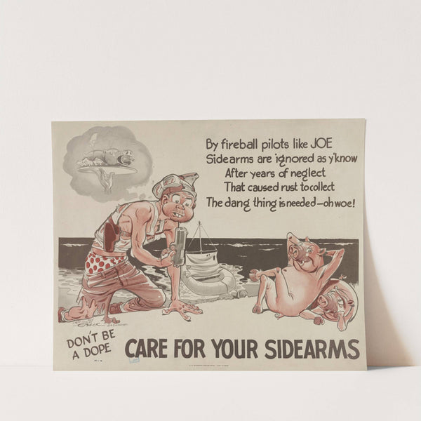 Don't be a dope - care for your sidearms by Will Eisner