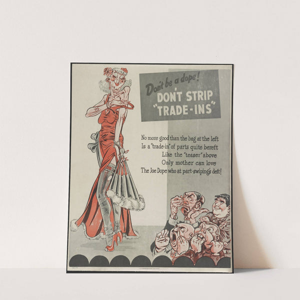 Don't be a dope! Don't strip 'trade-ins' by Will Eisner