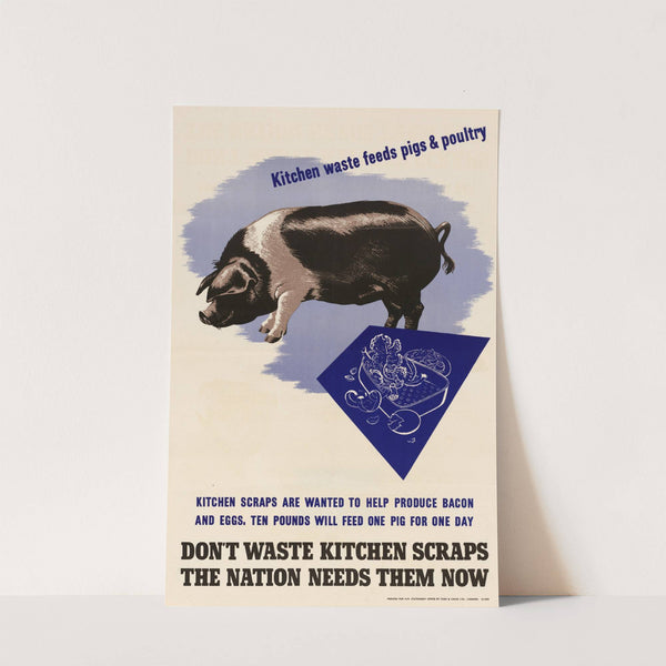 Don't Waste Kitchen Scraps the Nation Needs Them Now 2 by Anonymous