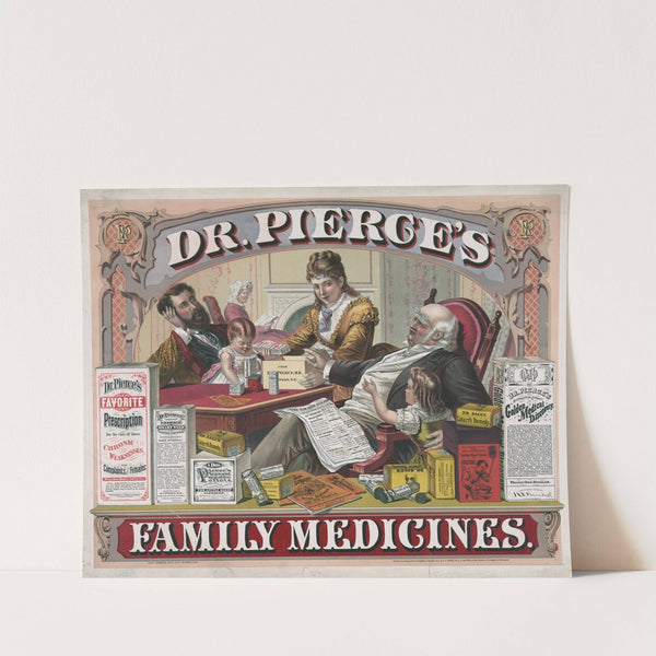 Dr. Pierce’s family medicines (1874) by Clay, Cosack & Co.