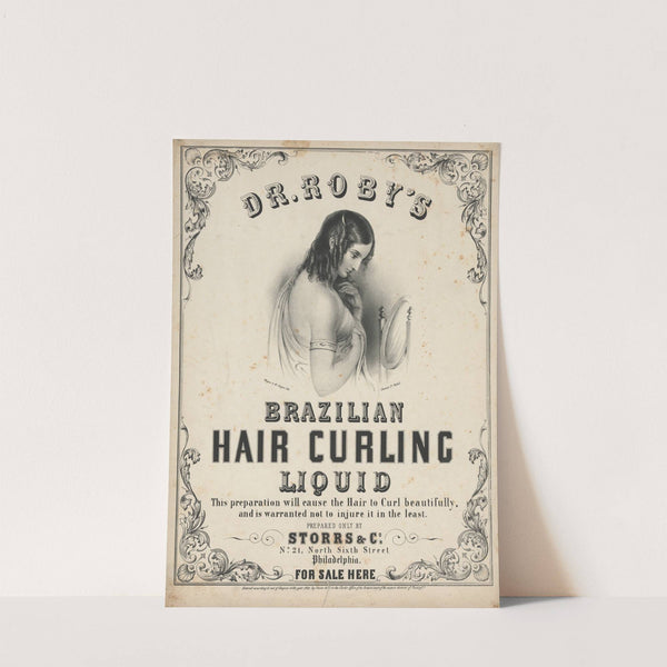 Dr. Roby’s Brazilian hair curling liquid (1847) by James Fuller Queen