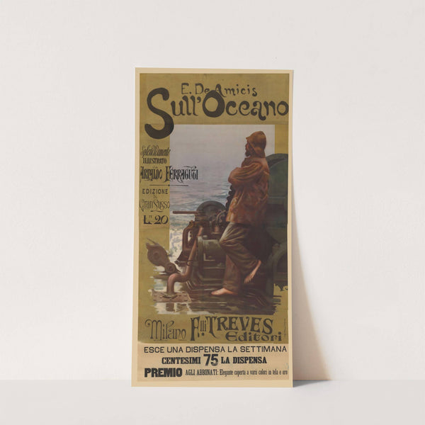 E. De Amicis. Sull’Oceano splendidamente illustrato da Arnaldo Ferraguti by Arnaldo Ferraguti