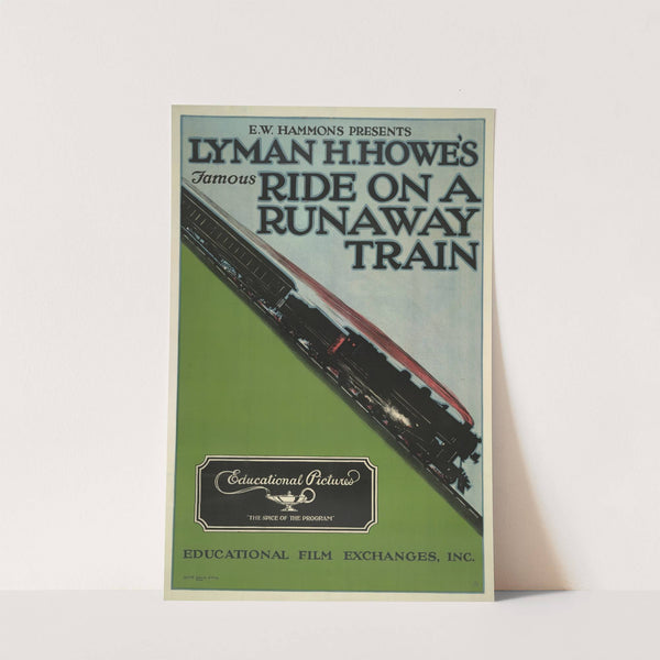 E. W. Hammons presents Lyman H. Howe’s famous ride on a runaway train (ca. 1921) by Acme Litho Co.