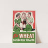 Eat Wheat for Better Health by Anonymous