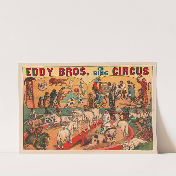 Eddy Bros. 3 ring circus by Erie Litho Co.