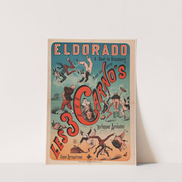 Eldorado 4. Bould. De Strasbourg Tous Les Soirs Les 3 Carno’s (1882-1888) by Imp. Charles Lévy