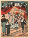 Elysée-Montmartre… bal masqué. Orchestre sous la direction de Dufour (1886)