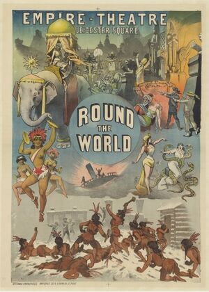 Empire-Théâtre, Leicester square. Round the world (1885)
